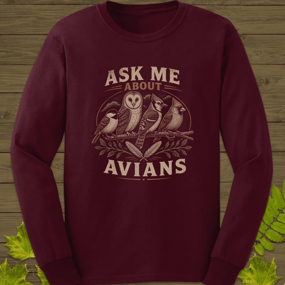 Ask Me About Avians Long Sleeve in Maroon