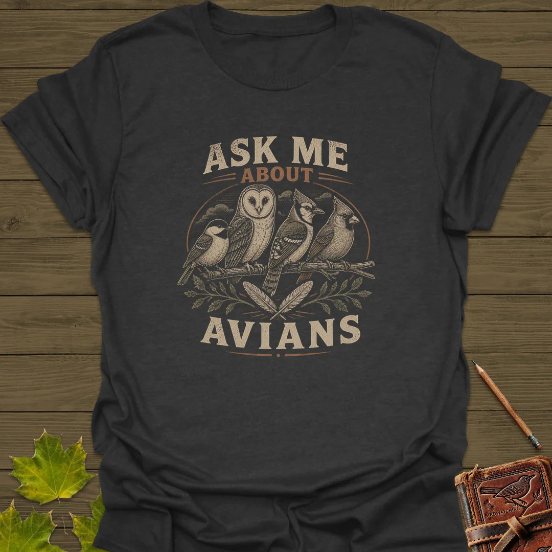 Ask Me About Avians T-Shirt in Dark Heather