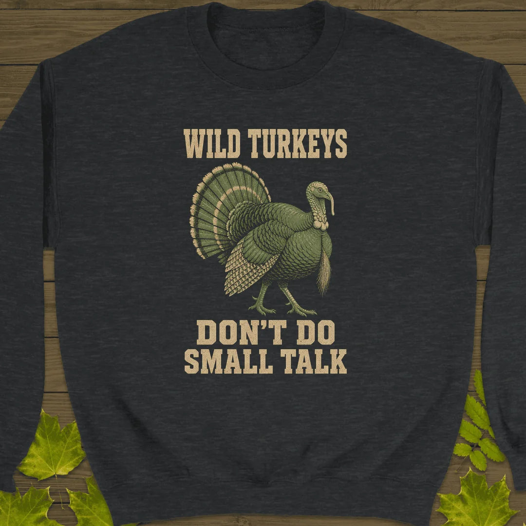No Small Talk Sweatshirt in Dark Heather