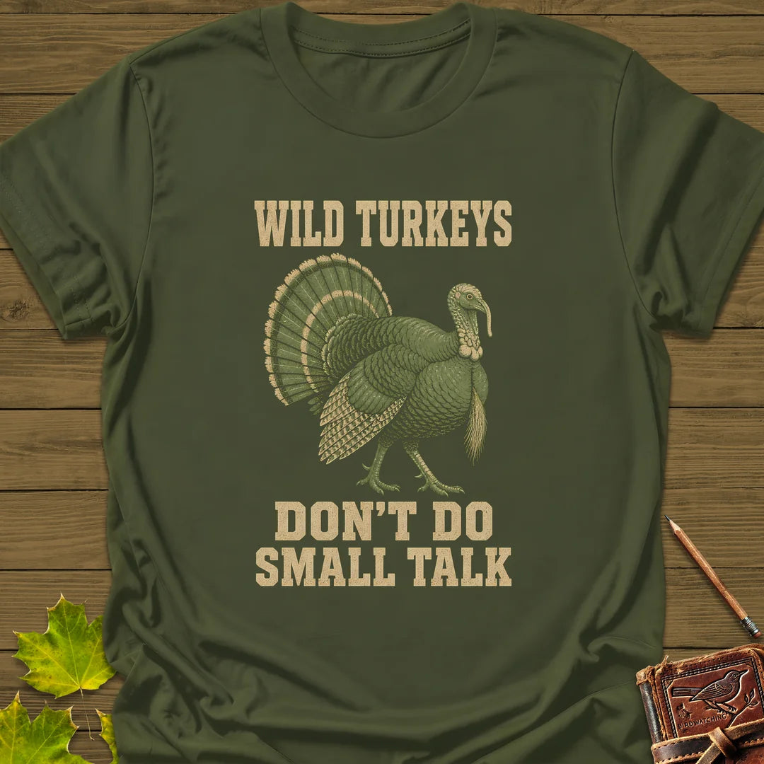 No Small Talk T-Shirt in Military Green