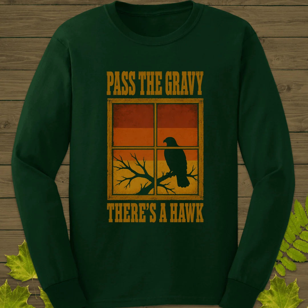 Pass The Gravy Hawk Long Sleeve in Forest Green