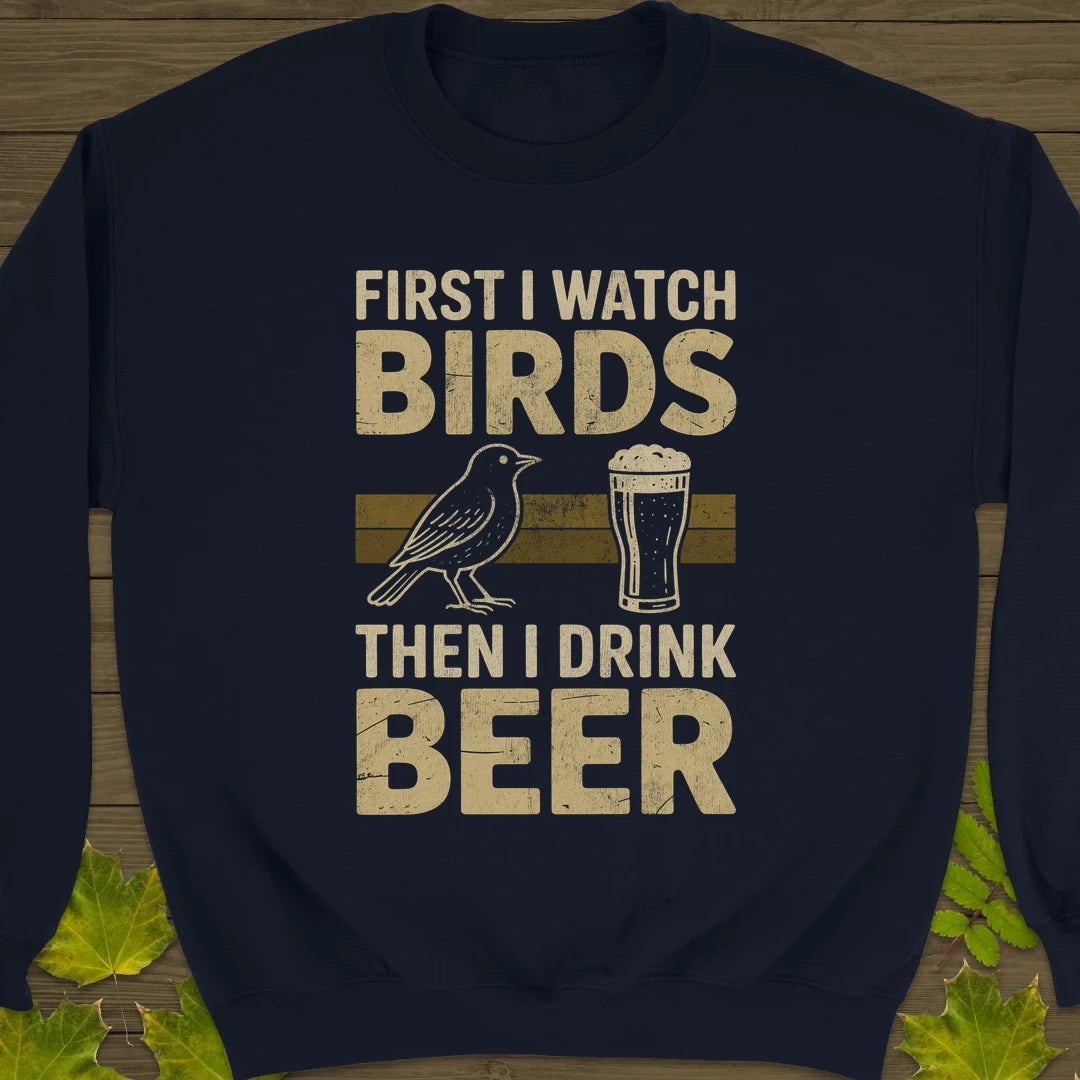 Birds Then Beer Sweatshirt Navy