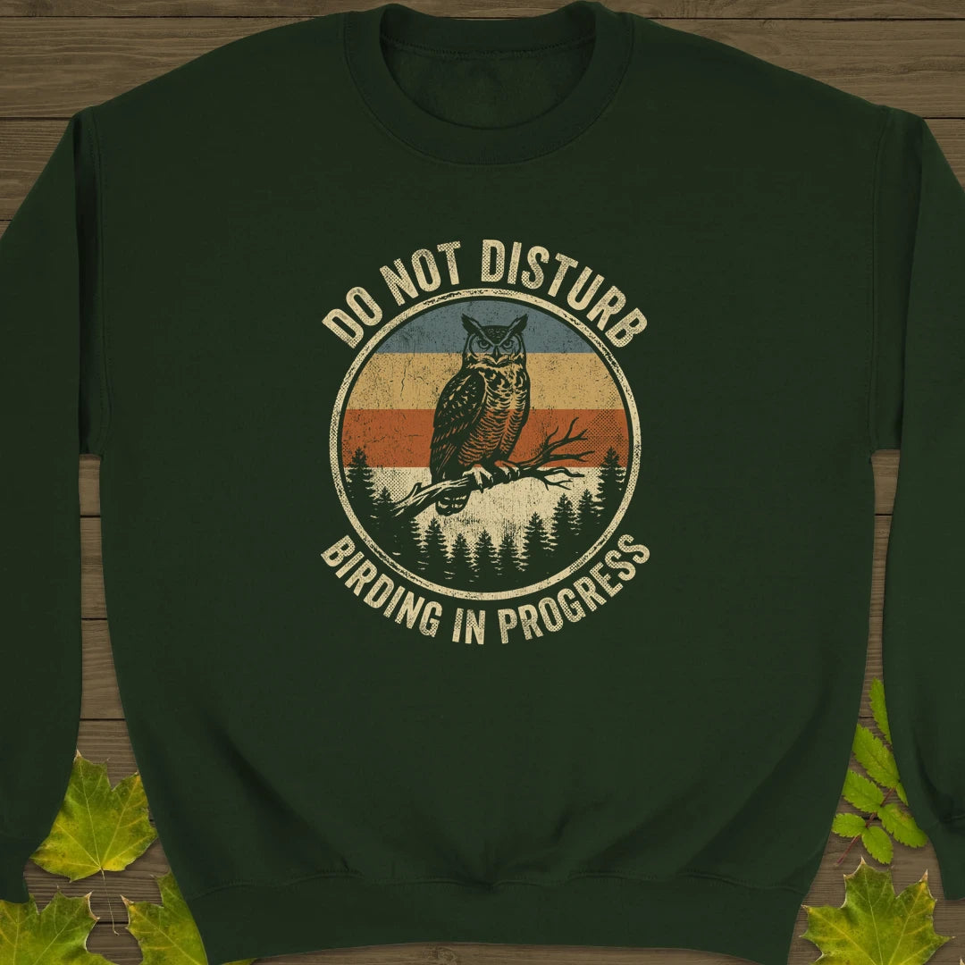 Do Not Disturb Sweatshirt Forest Green