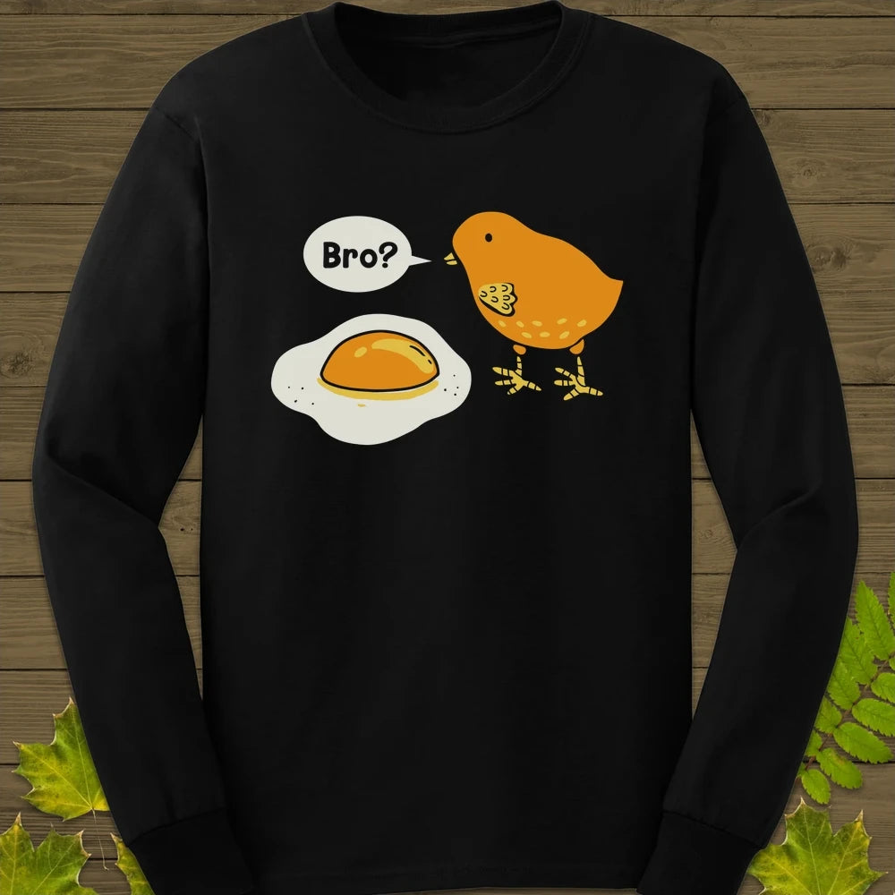 Bro? Chick and Egg Long Sleeve Black