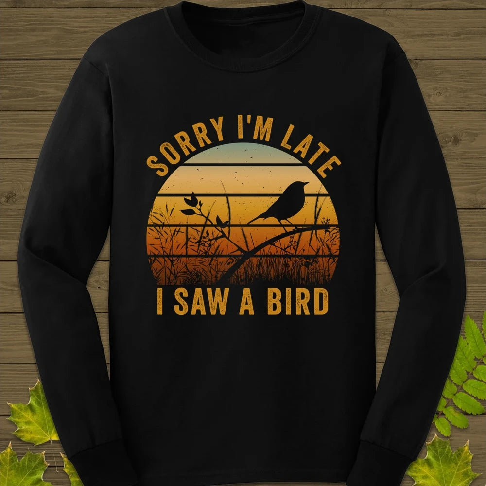 Sorry I'm Late Long Sleeve Black