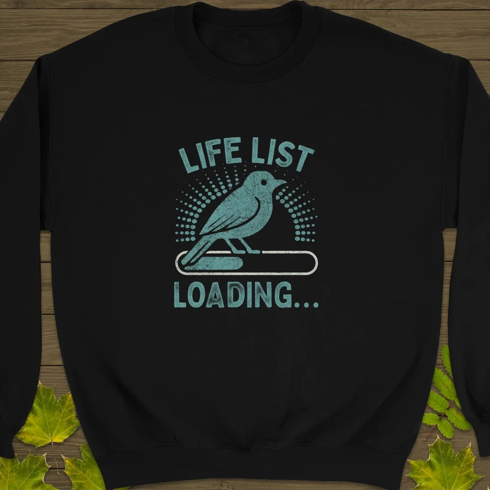 Life List Loading Crewneck Sweatshirt Black