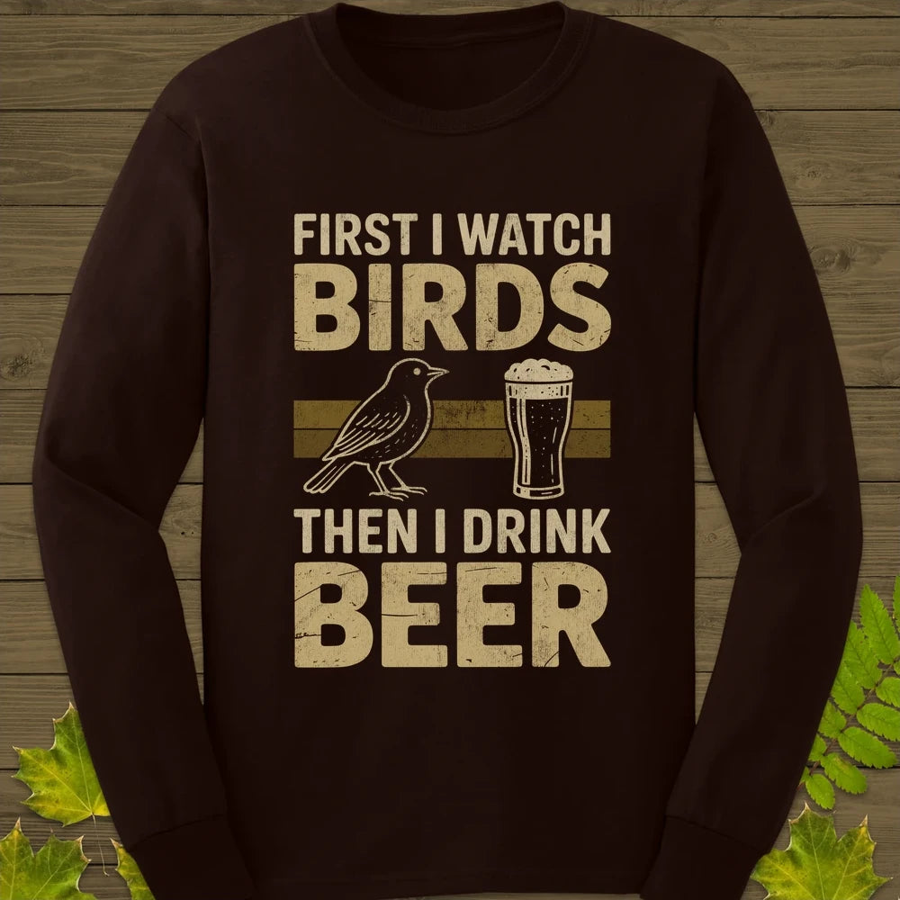 Birds Then Beer Long Sleeve Dark Chocolate