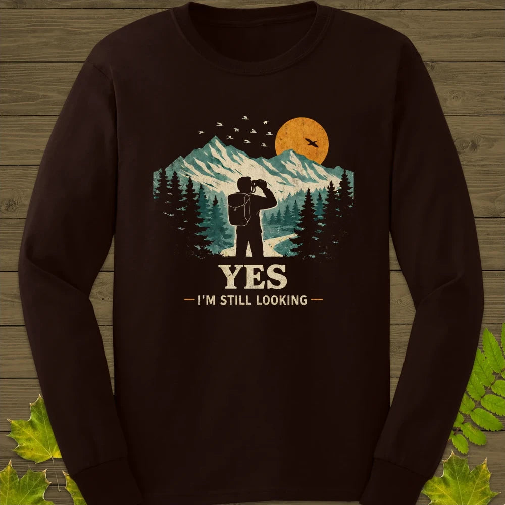 Still Looking Long Sleeve Dark Chocolate
