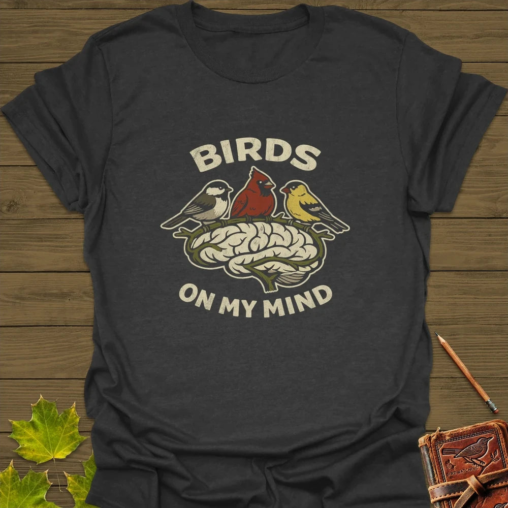 Birds On My Mind T-Shirt Dark Heather