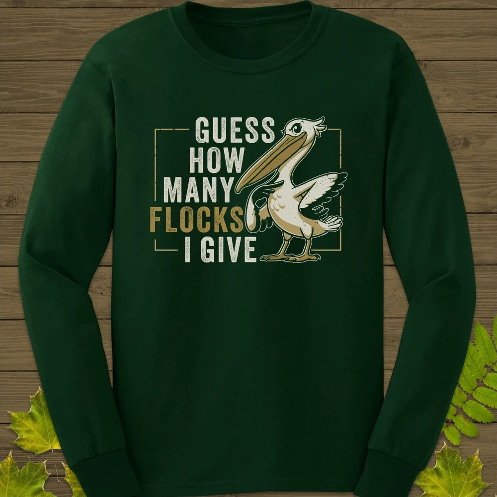 How Many Flocks Long Sleeve Forest Green
