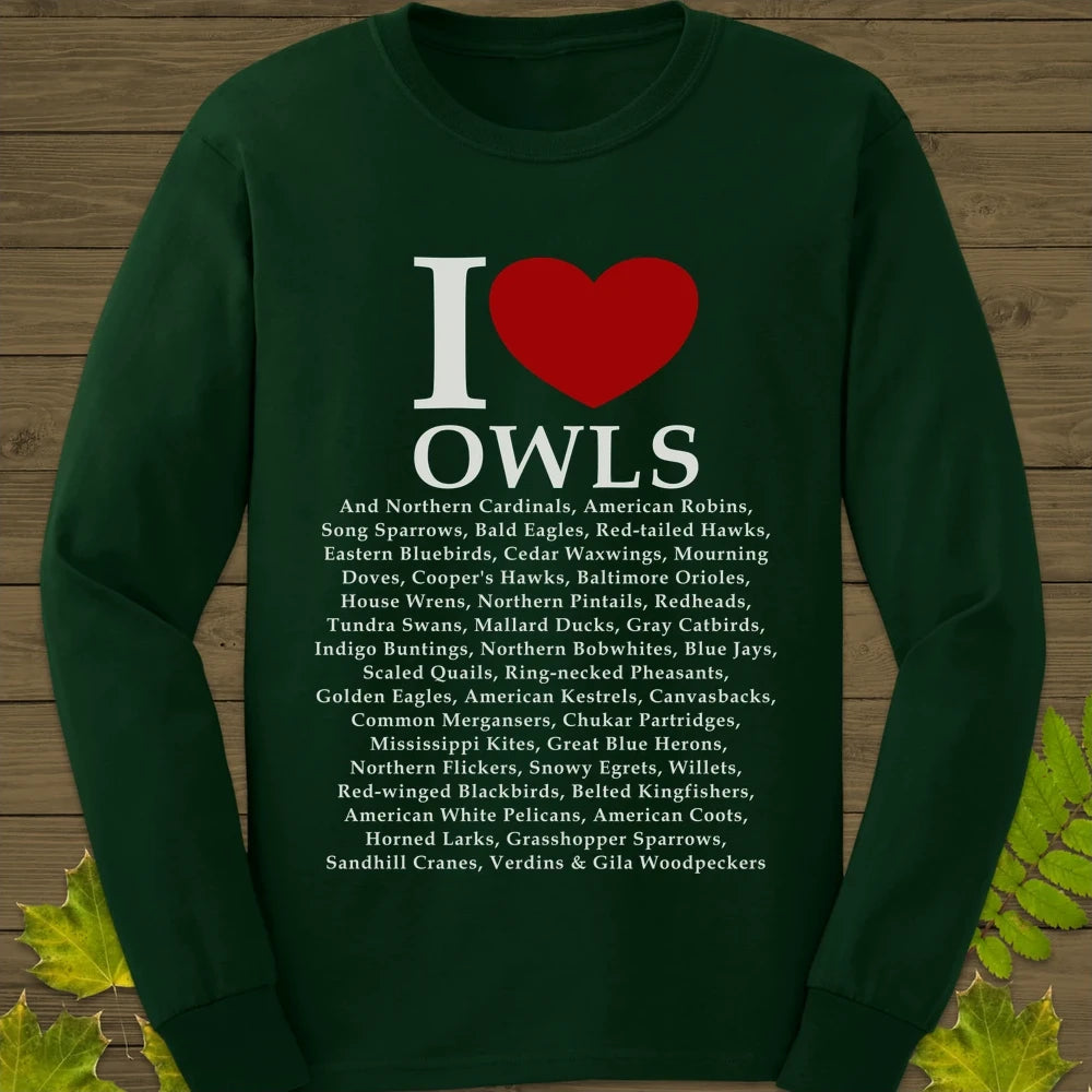 I Love Owls Long Sleeve Forest Green