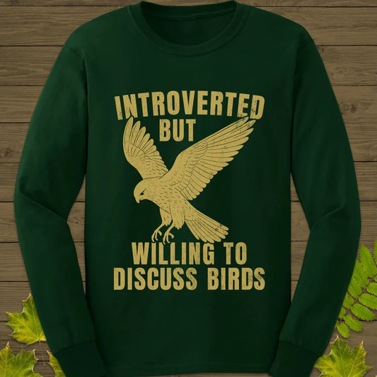 Willing To Discuss Birds Long Sleeve Forest Green