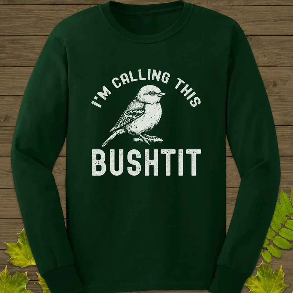 Calling This Bushtit Long Sleeve Forest Green