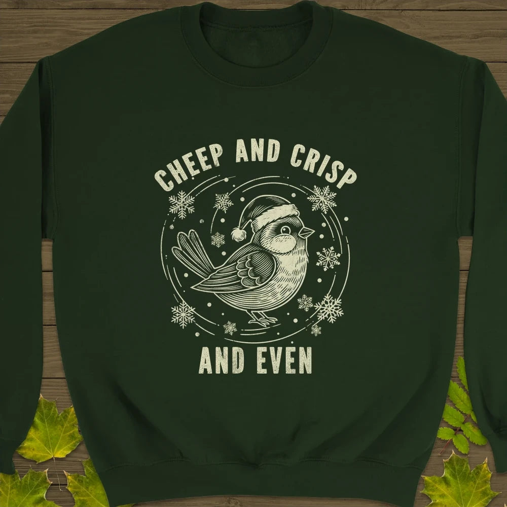 Cheep And Crisp Crewneck Sweatshirt Forest Green