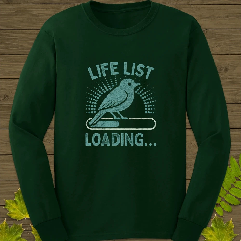 Life List Loading Long Sleeve Forest Green