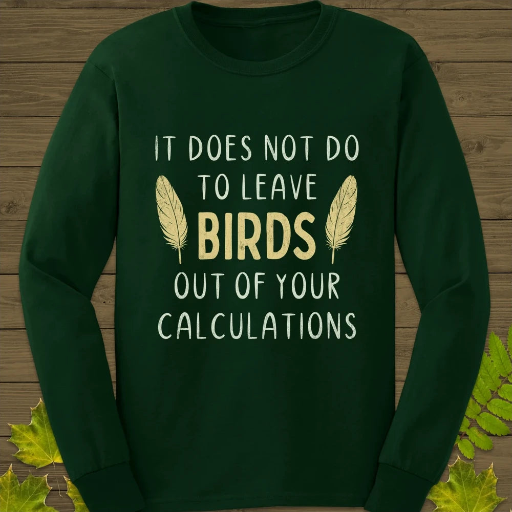 Bird Calculations Long Sleeve Forest Green