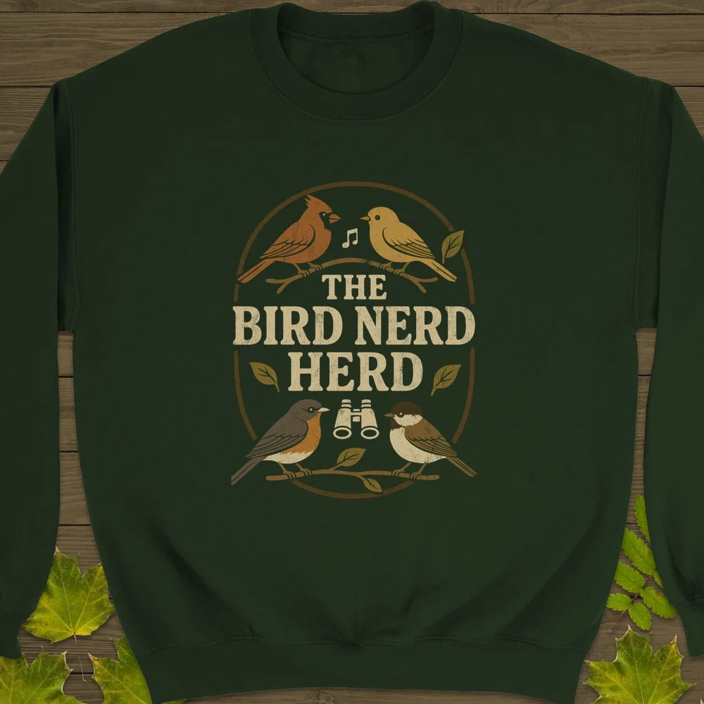 Bird Nerd Herd Sweatshirt Forest Green