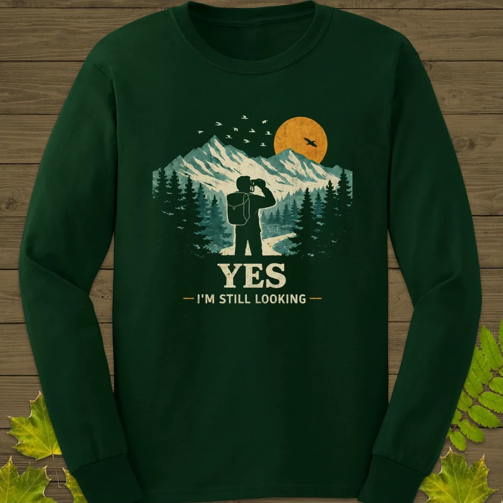 Still Looking Long Sleeve Forest Green