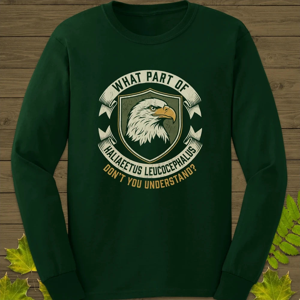 Nerdy Bald Eagle Long Sleeve Forest Green