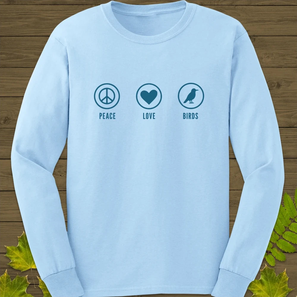 Peace, Love, Birds Long Sleeve Light Blue