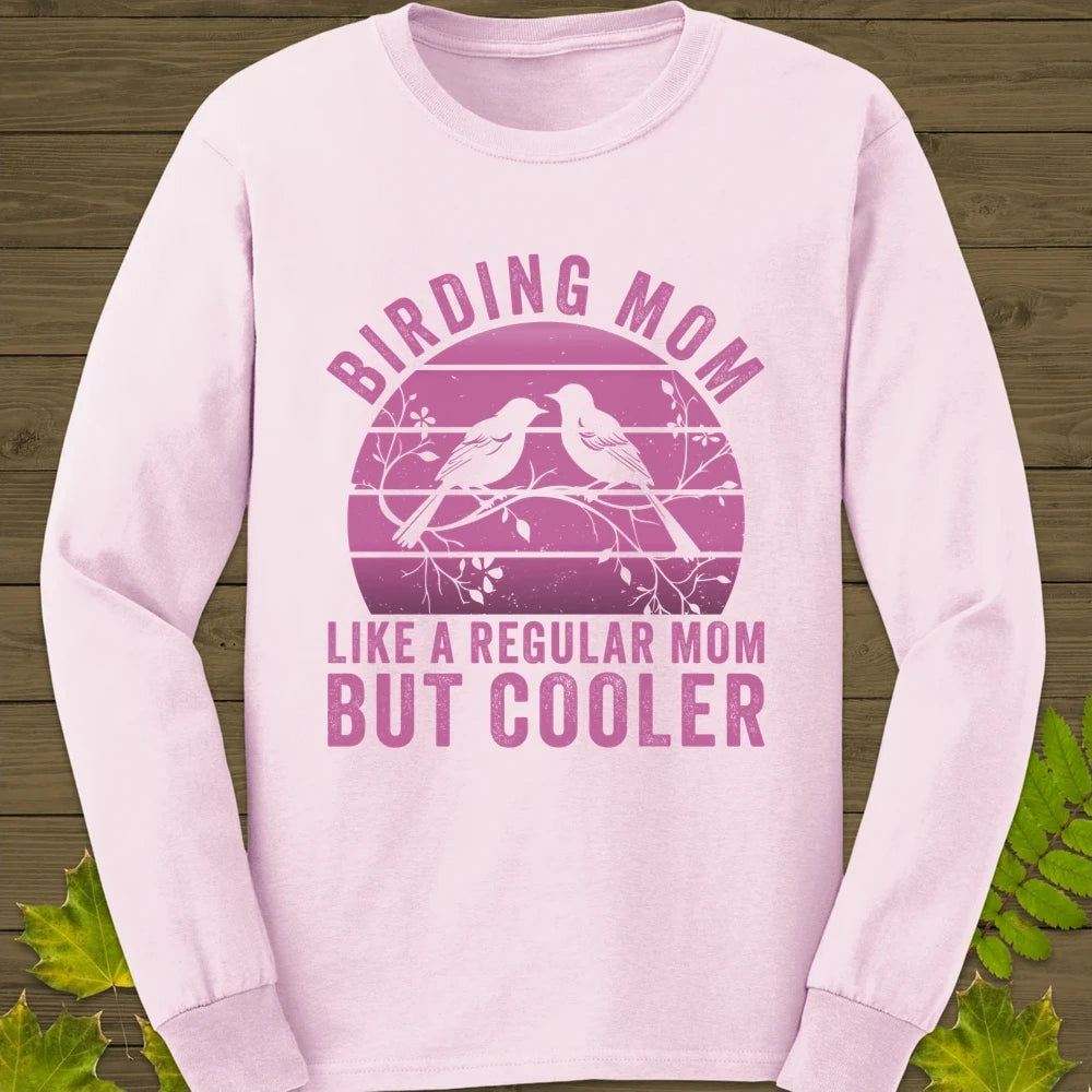 Cool Birding Mom Long Sleeve Light Pink