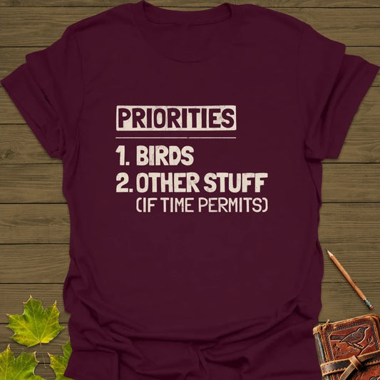 Priorities T-Shirt Maroon