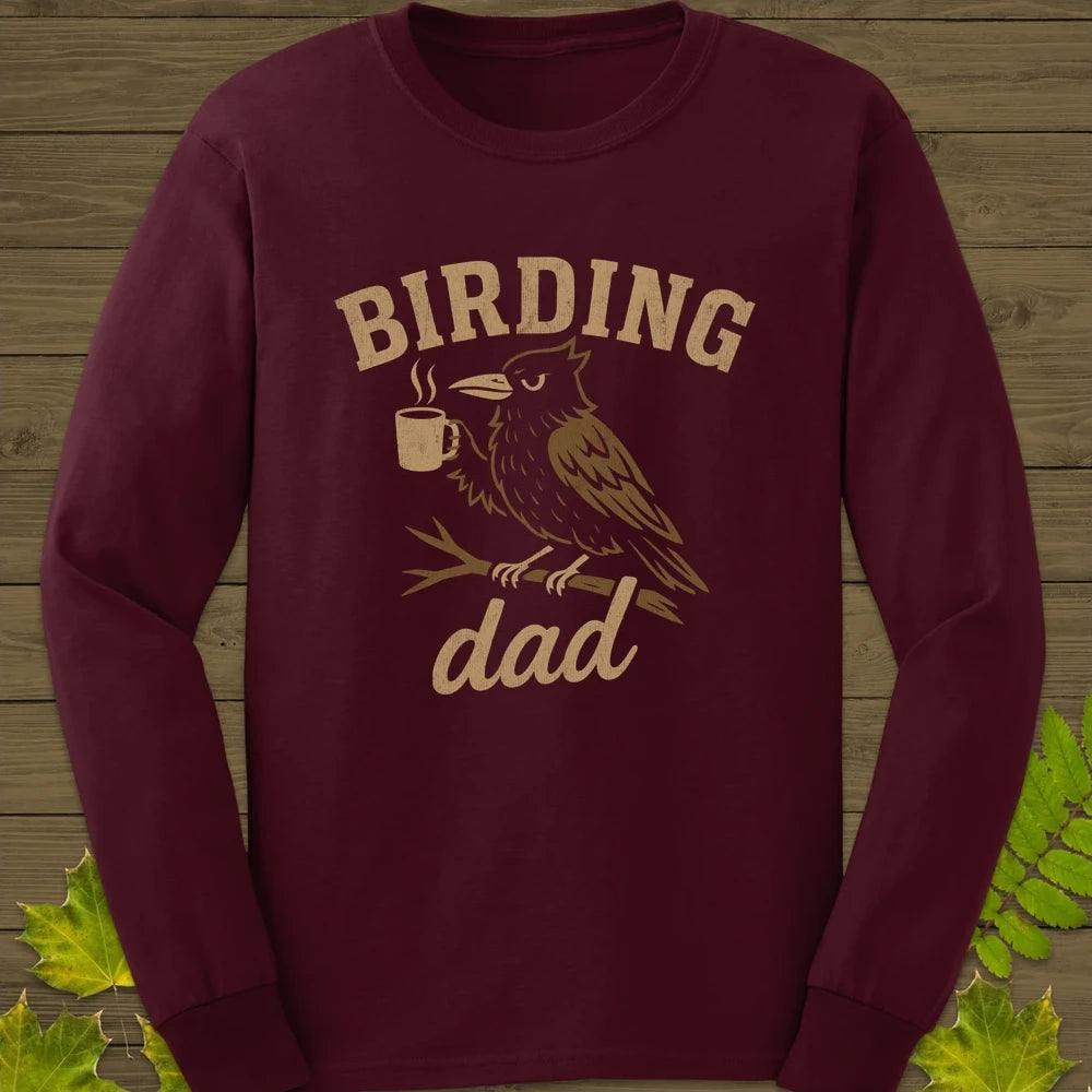 Birding Dad Long Sleeve Maroon