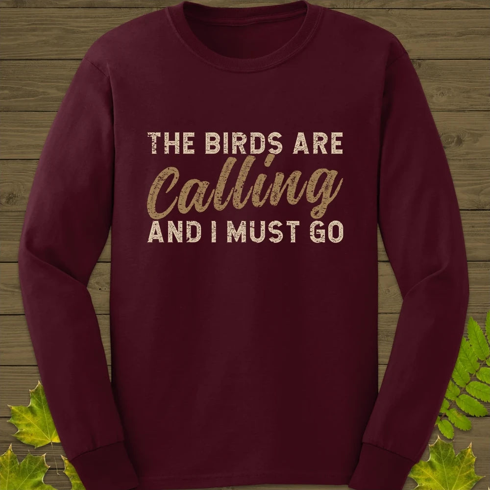 Birds Are Calling Long Sleeve Maroon