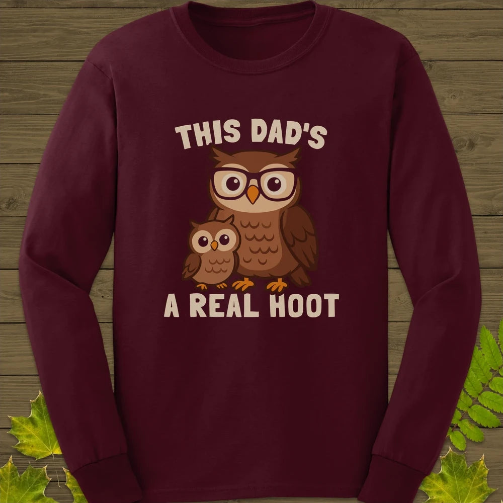 Dad's A Hoot Long Sleeve Maroon