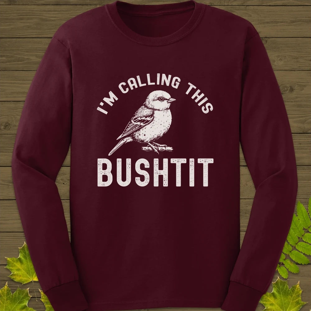 Calling This Bushtit Long Sleeve Maroon
