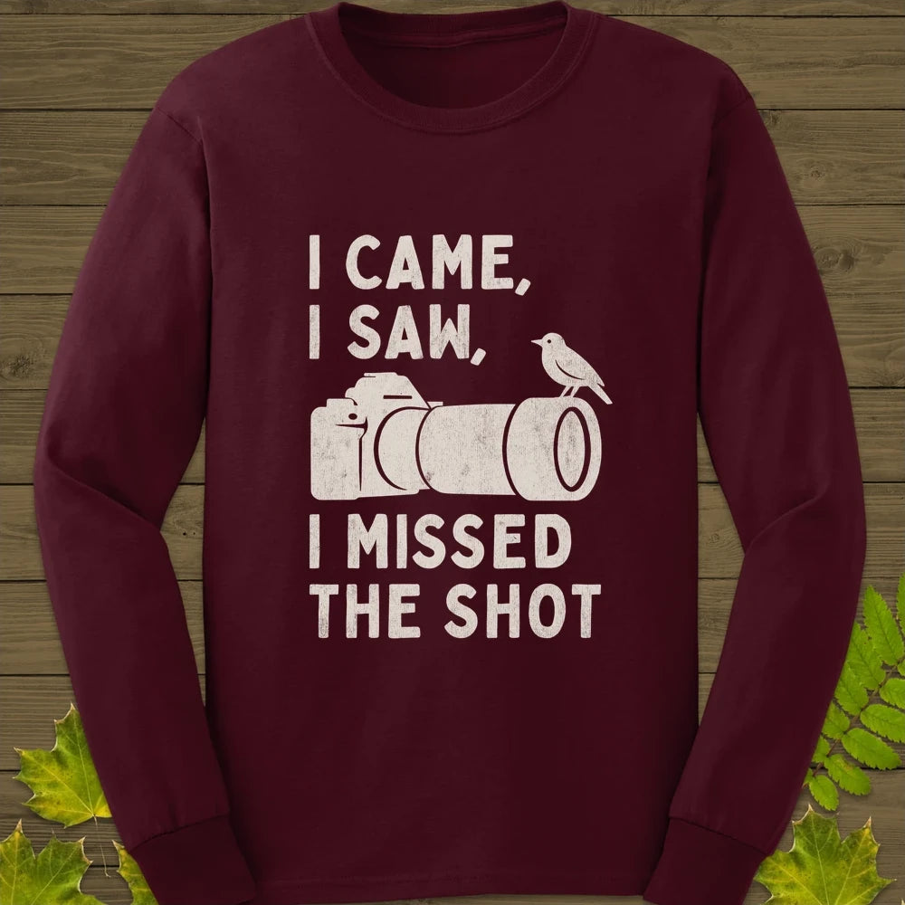 Missed The Shot Long Sleeve Maroon
