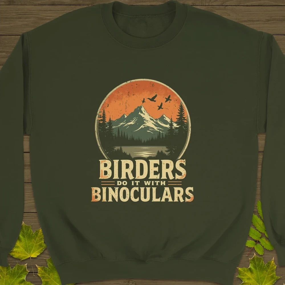 Birders Do It With Binoculars Crewneck Sweatshirt Military Green
