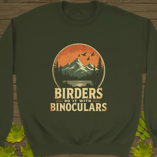 Birders Do It With Binoculars Crewneck Sweatshirt Military Green