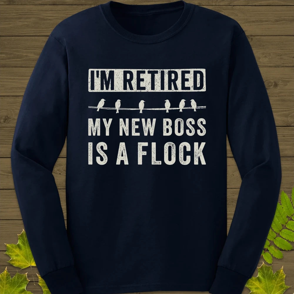 I'm Retired Long Sleeve Navy