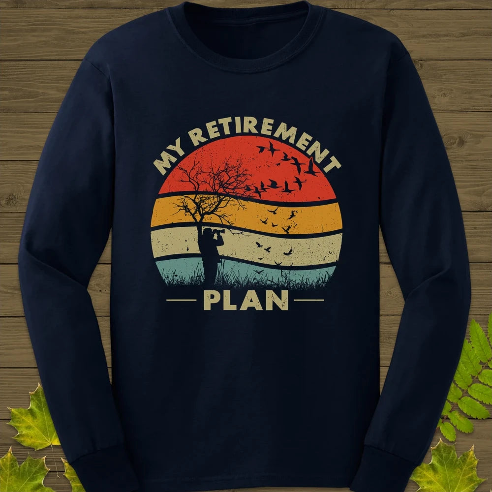My Retirement Plan Long Sleeve Navy