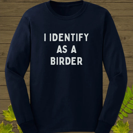 Identify As A Birder Long Sleeve Navy
