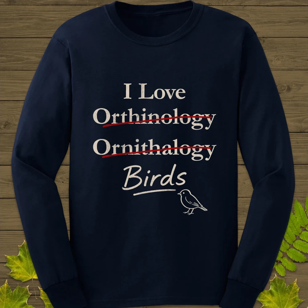I Love Orthinology Long Sleeve Navy