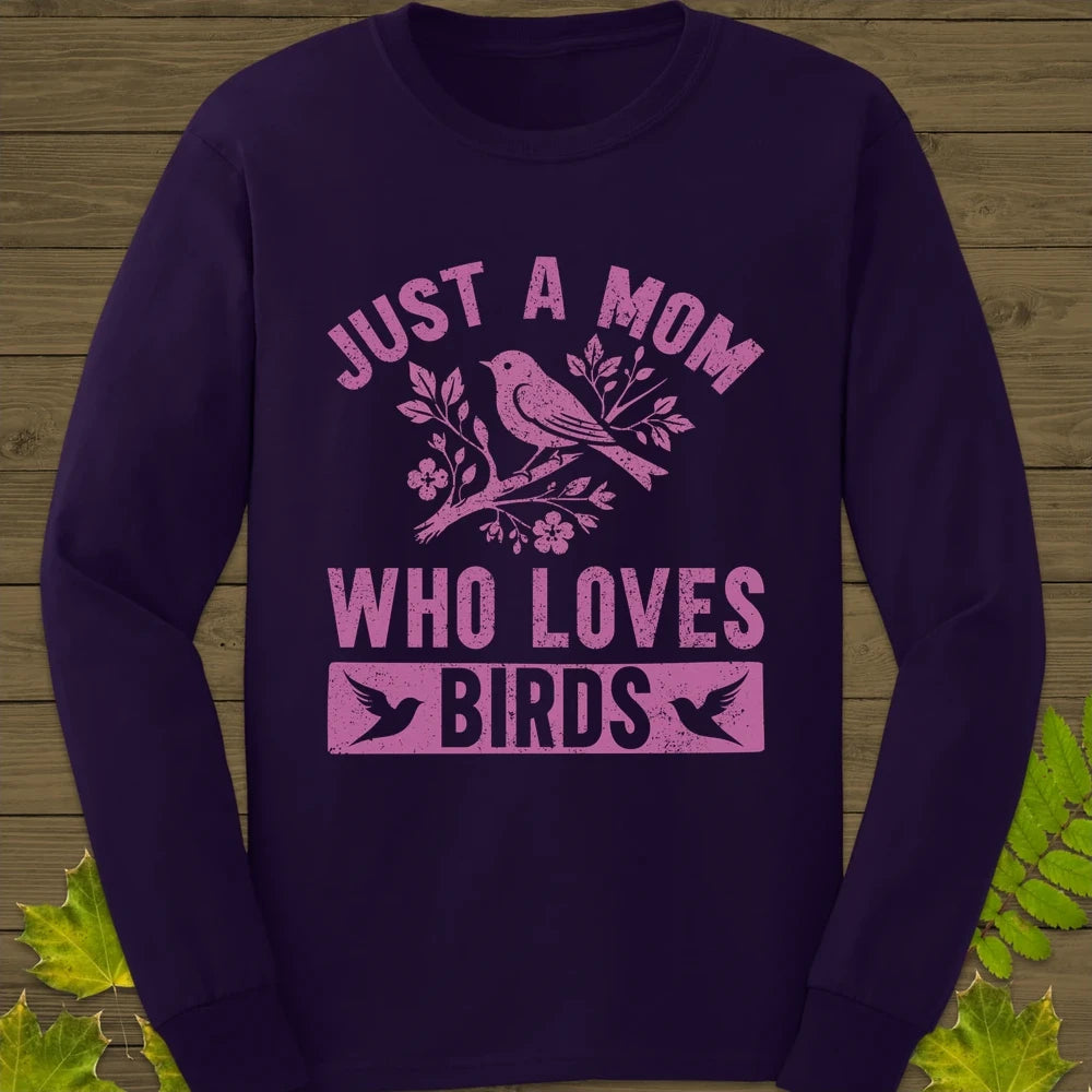 Mom Who Loves Birds Long Sleeve Purple