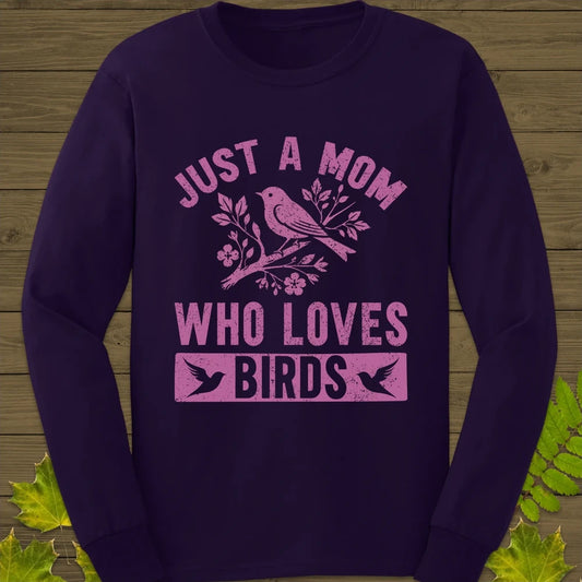 Mom Who Loves Birds Long Sleeve Purple