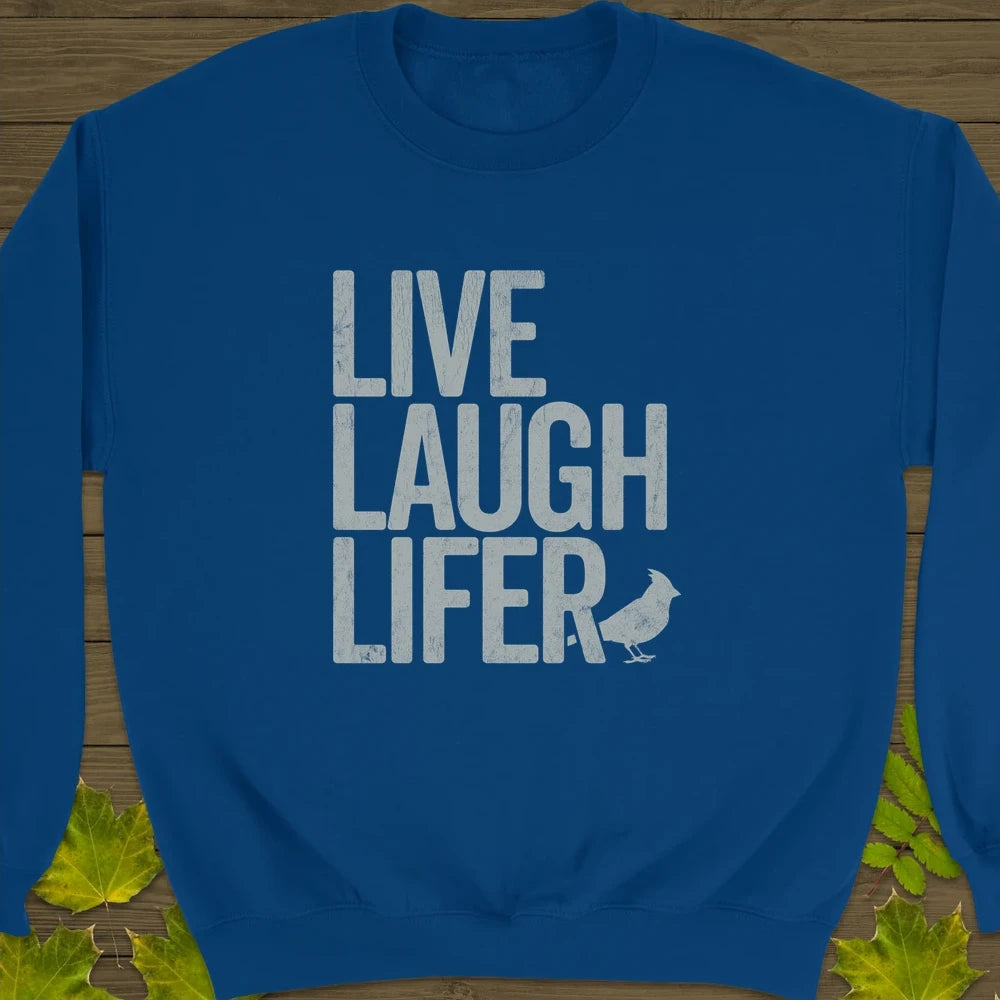 Live, Laugh, Lifer Crewneck Sweatshirt Royal