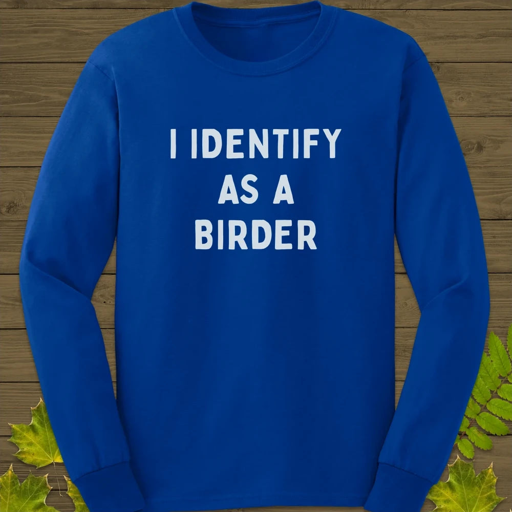 Identify As A Birder Long Sleeve Royal