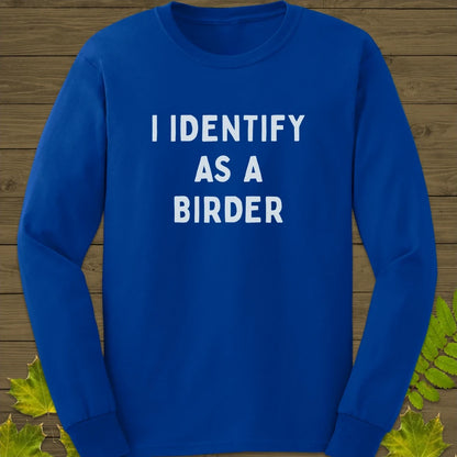 Identify As A Birder Long Sleeve Royal