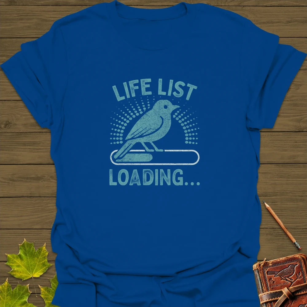 Life List Loading T-Shirt Royal