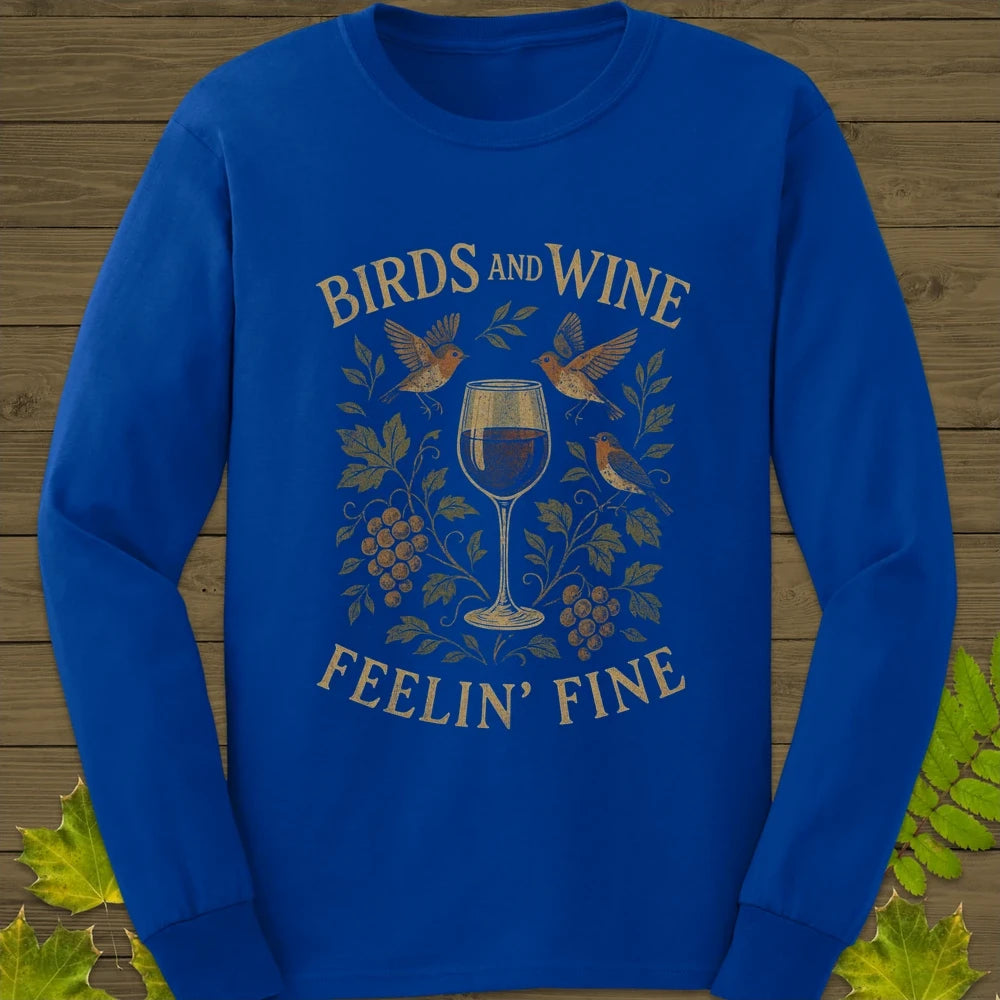 Birds and Wine Long Sleeve