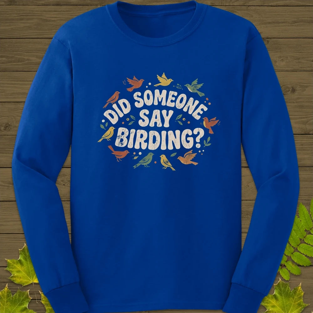 Say Birding Long Sleeve Royal