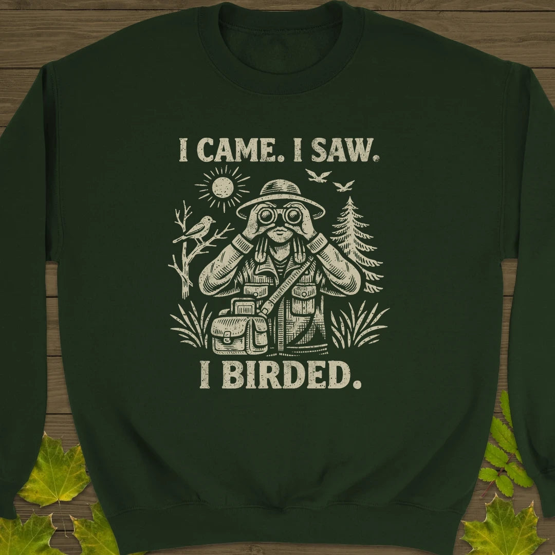 I Birded Sweatshirt Forest Green