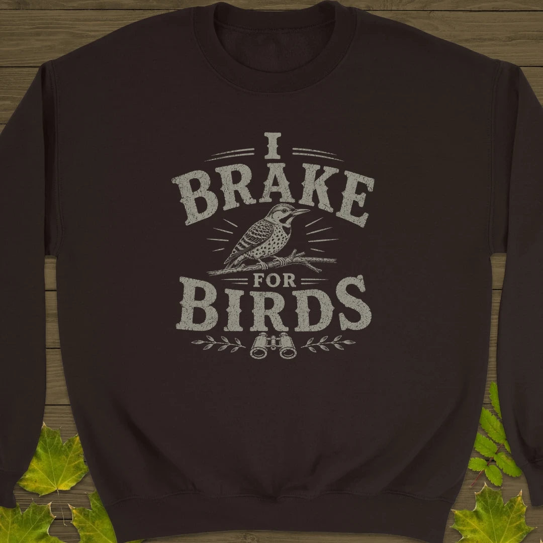 Brake For Birds Sweatshirt Dark Chocolate