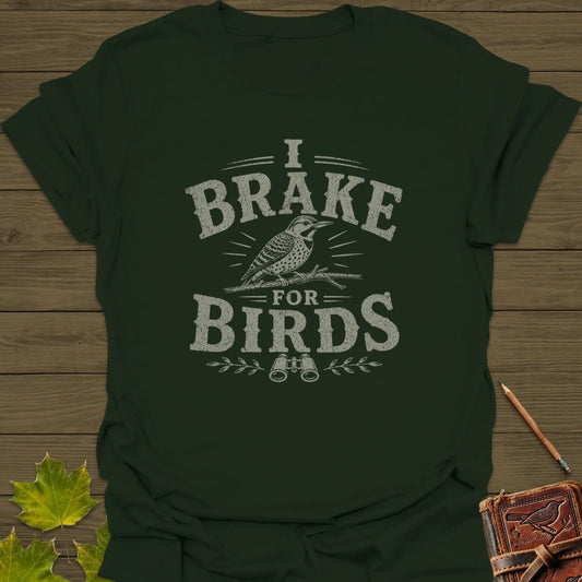 Brake For Birds T-Shirt Forest Green