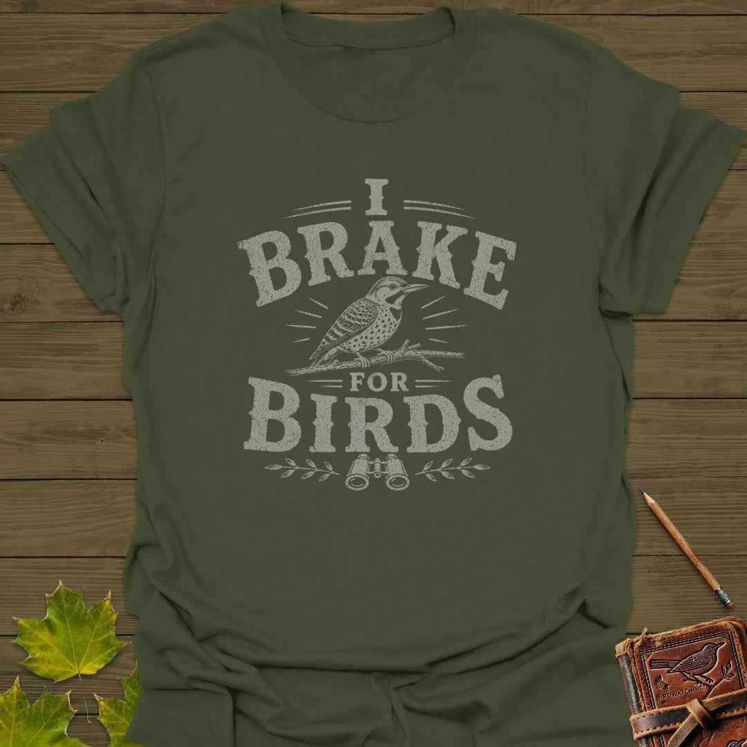 Brake For Birds T-Shirt Military Green