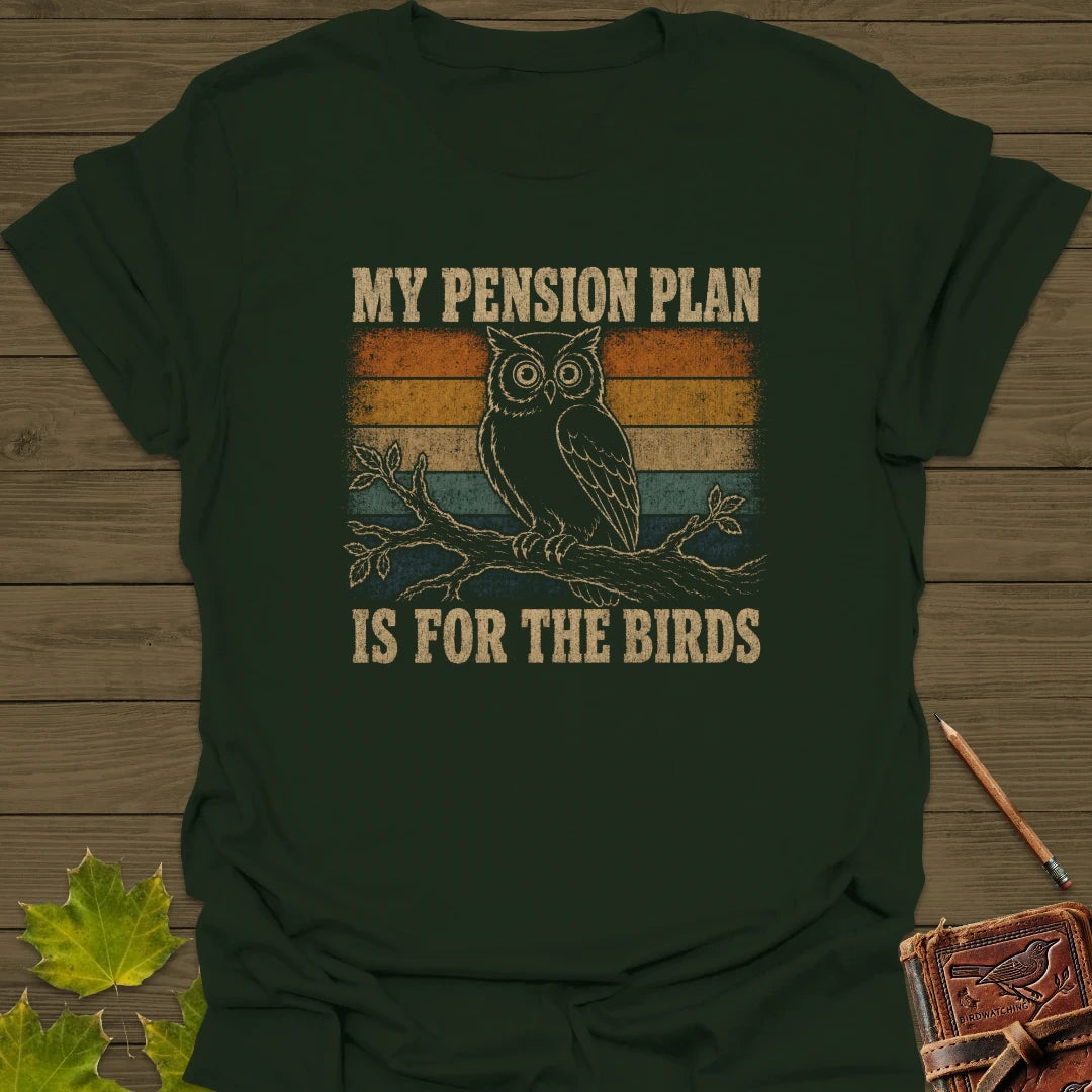 Pension Plan T-Shirt Forest Green